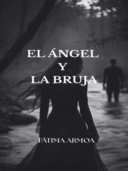 Cover image for EL ÁNGEL Y LA BRUJA